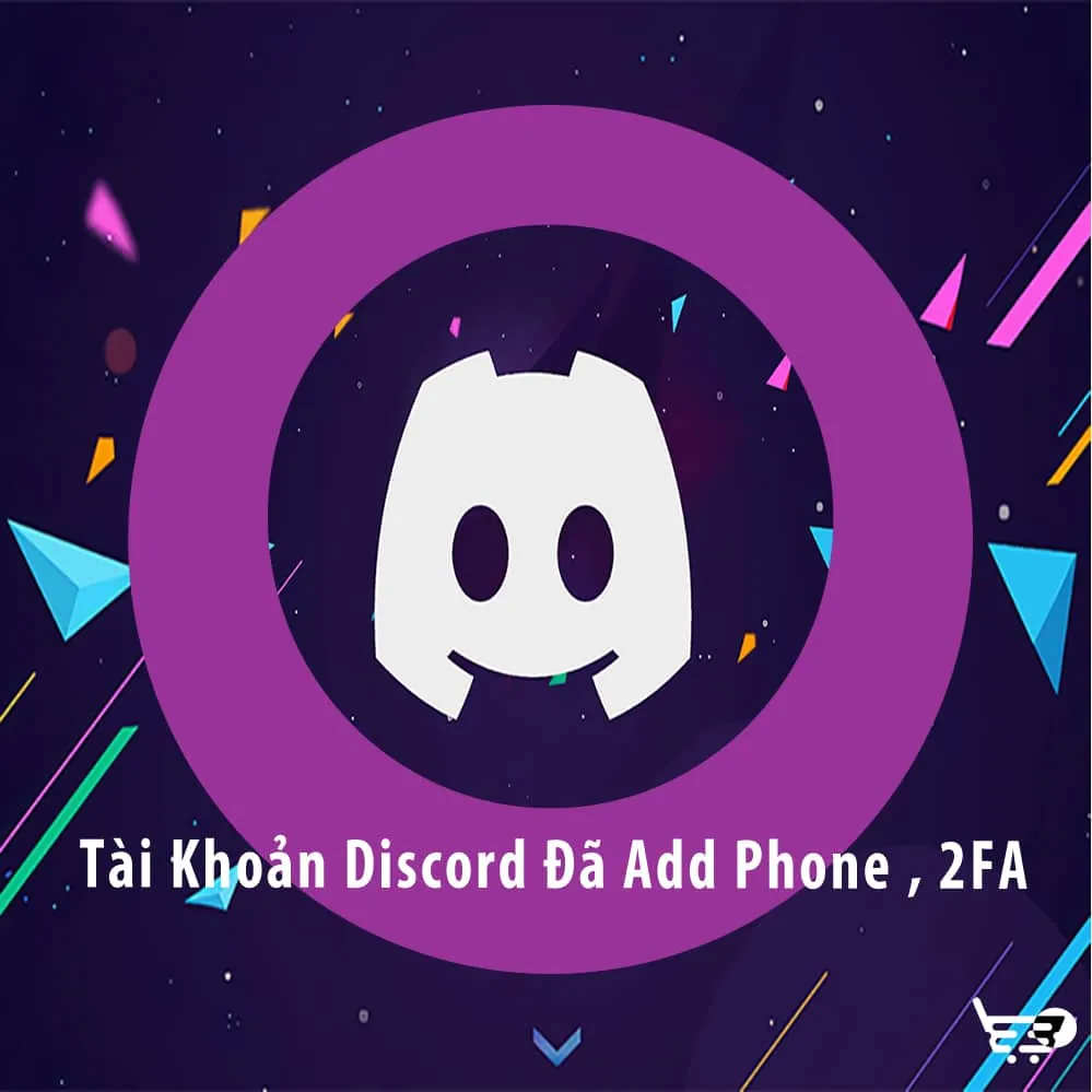 Tài Khoản Discord Đã Add Phone , 2FA ,Token , Hotmail Live