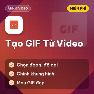 [Miễn Phí] Tool Tạo GIF Từ Video, Chọn Đoạn, Khung Hình, Kích Thước, Dùng Ngay!