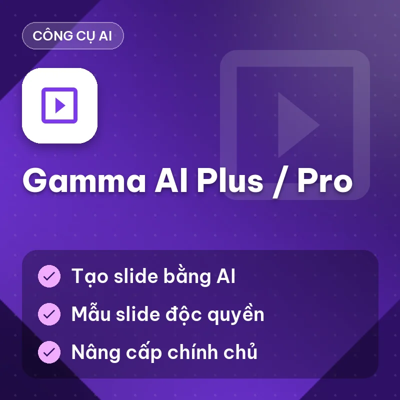 Nâng Cấp Gamma Chính Chủ Phiên Bản Plus/ Pro