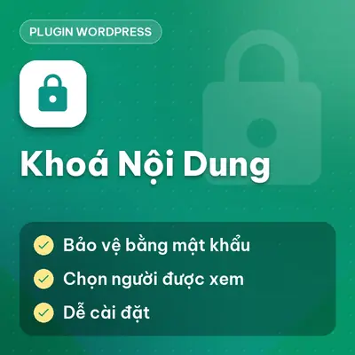 Plugin WP Khóa Nội Dung WP (Bảo vệ nội dung bằng mật khẩu)