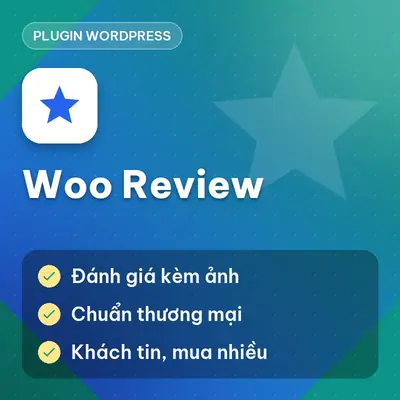 Plugin WP Woo Review (Đánh giá sản phẩm chuẩn thương mại điện tử)