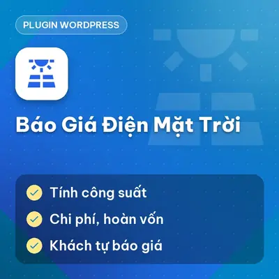 WP Plugin Báo Giá Hệ Thống Điện Mặt Trời