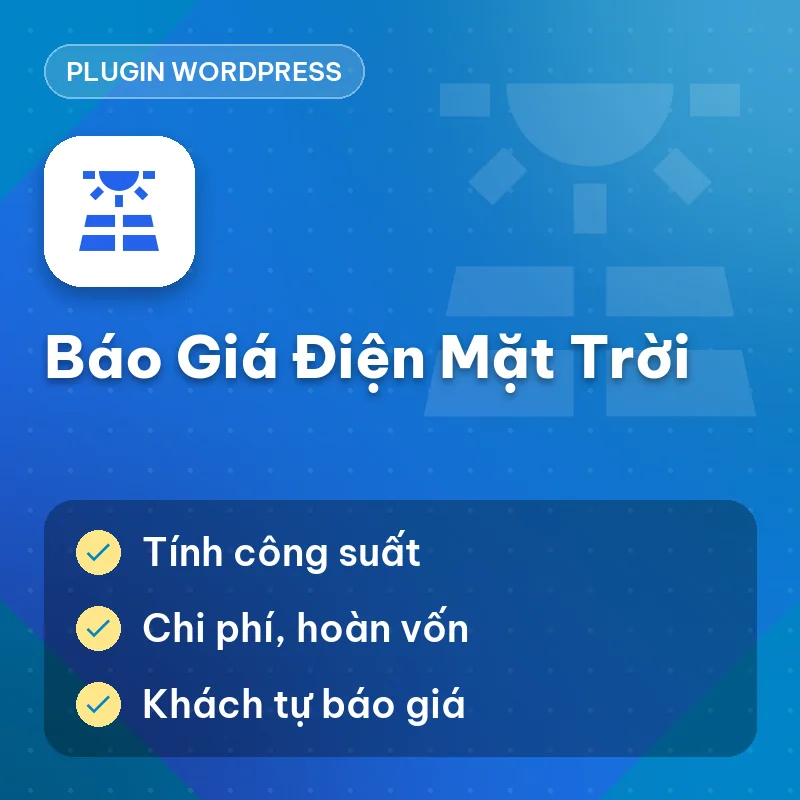 WP Plugin Báo Giá Hệ Thống Điện Mặt Trời
