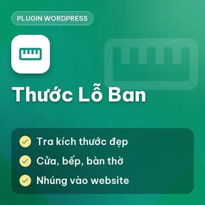 WP Plugin Thước Lỗ Ban (tra kích thước xây dựng)