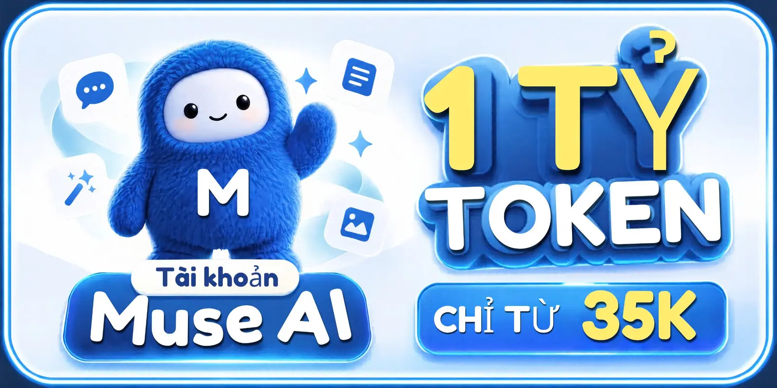 Muse AI: tài khoản cấp sẵn 1 tỷ token, dùng riêng, chỉ từ 35K