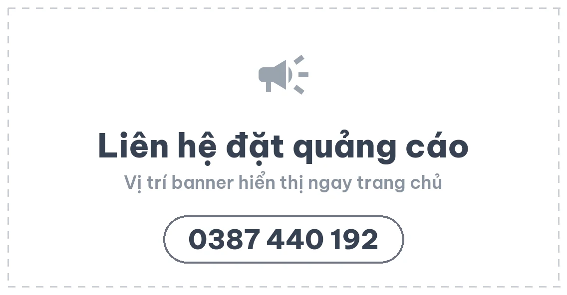 Liên hệ đặt quảng cáo: 0387 440 192