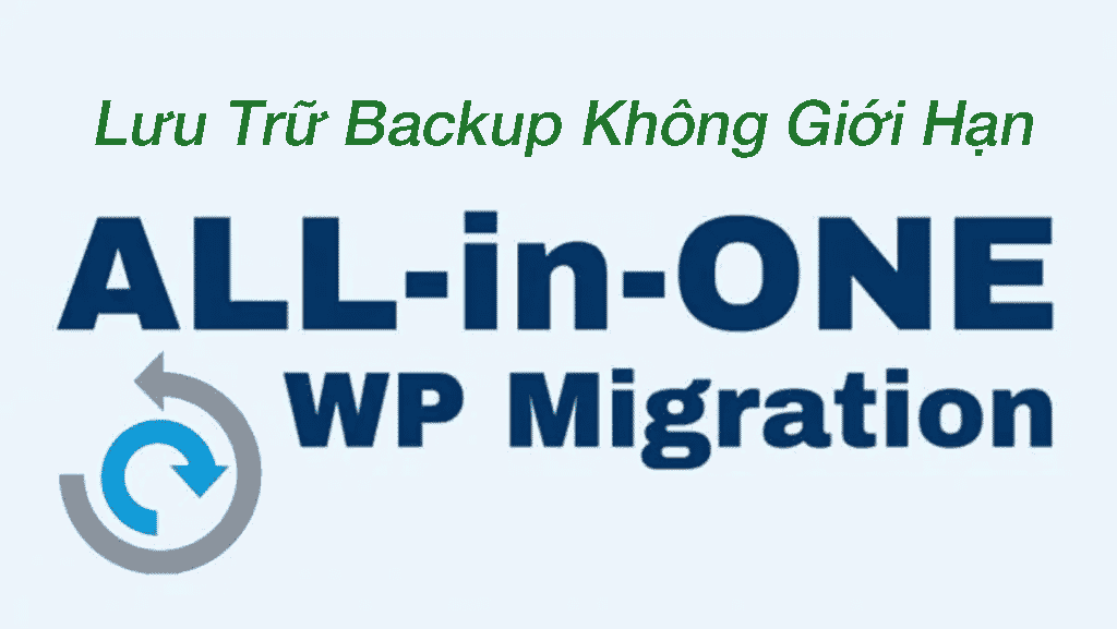All-in-One-WP-Migration-Unlimited-Extension (Mở khóa giới hạn backup website)
