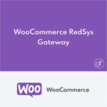 RedSys Gateway WooCommerce Extension