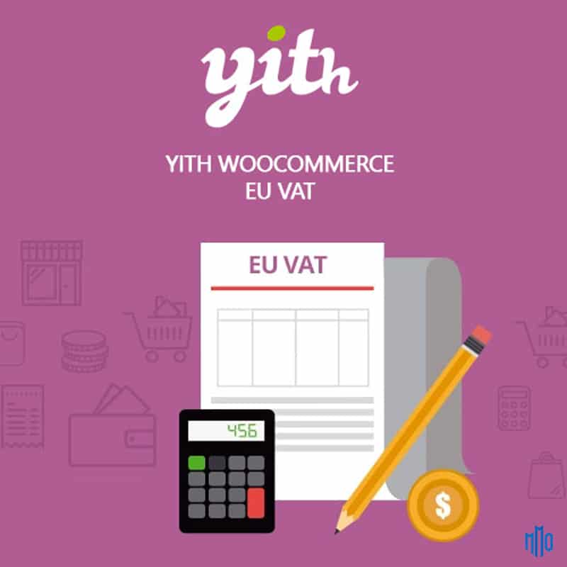 Tính năng của YITH WooCommerce EU VAT Premium