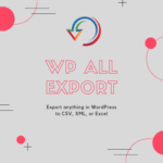 WP All Export Pro Plugin