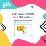 YITH WooCommerce SMS Notification Premium