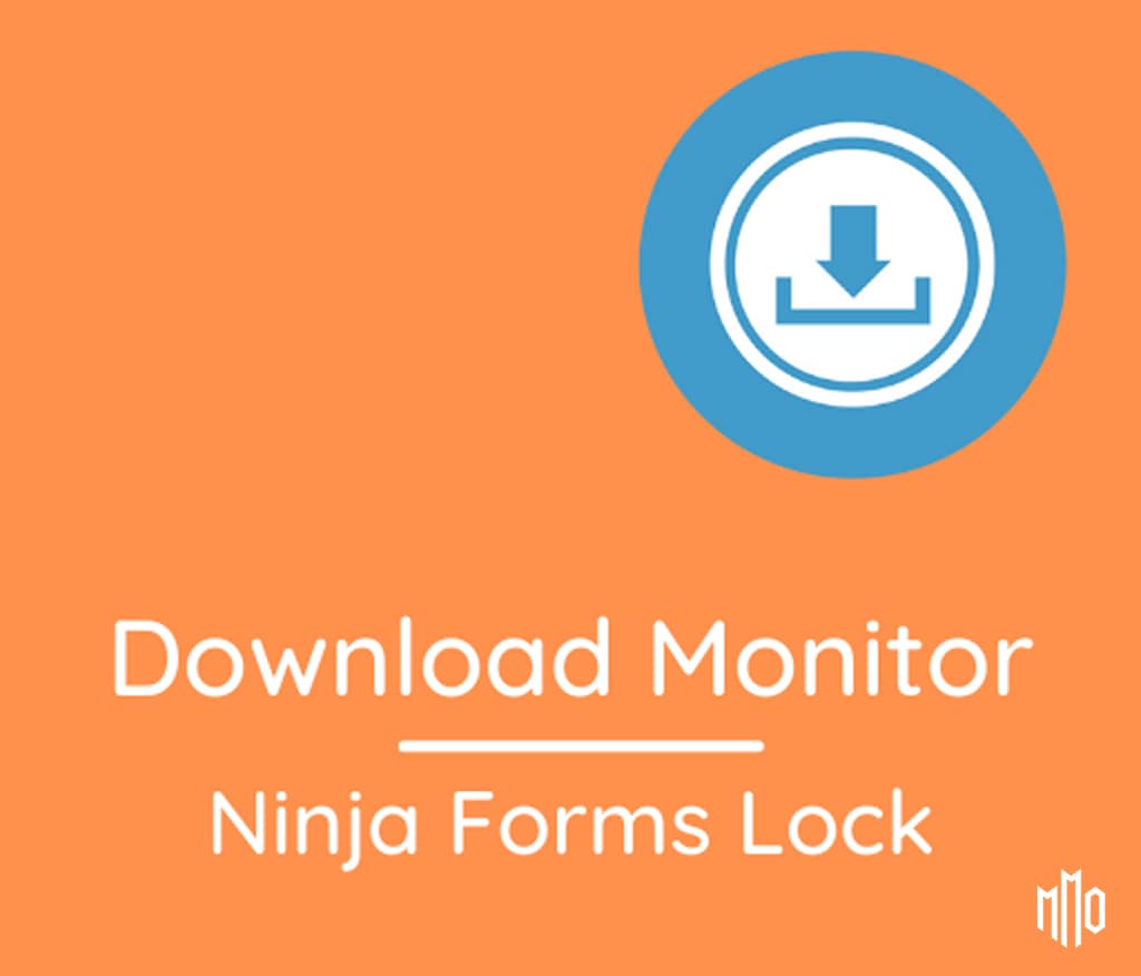 Download Monitor Ninja Forms Lock