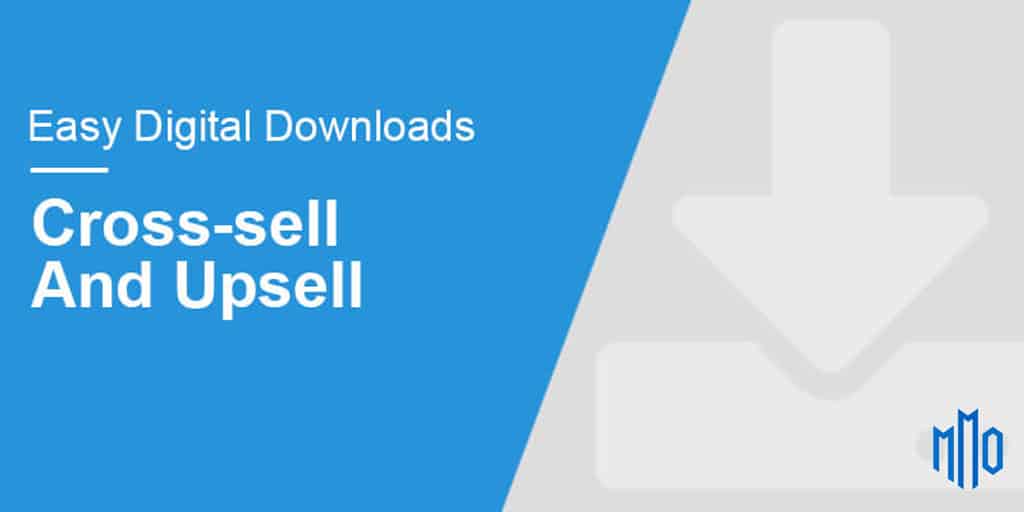 Giới thiệu Easy Digital Downloads Cross - Sell & Upsell