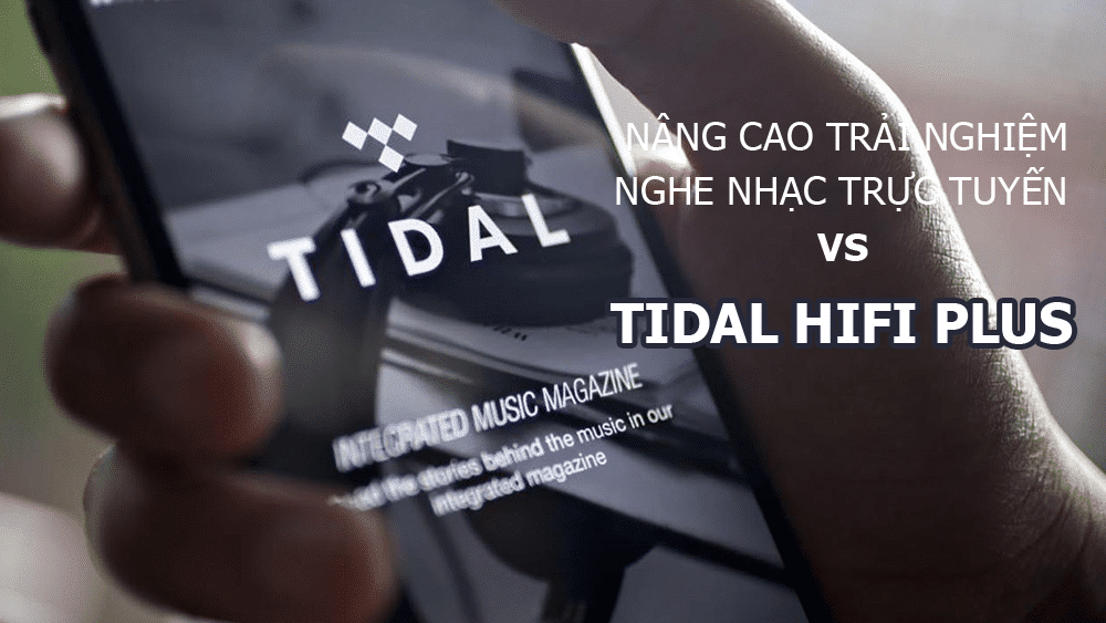 mua tài khoản Tidal HiFi Plus