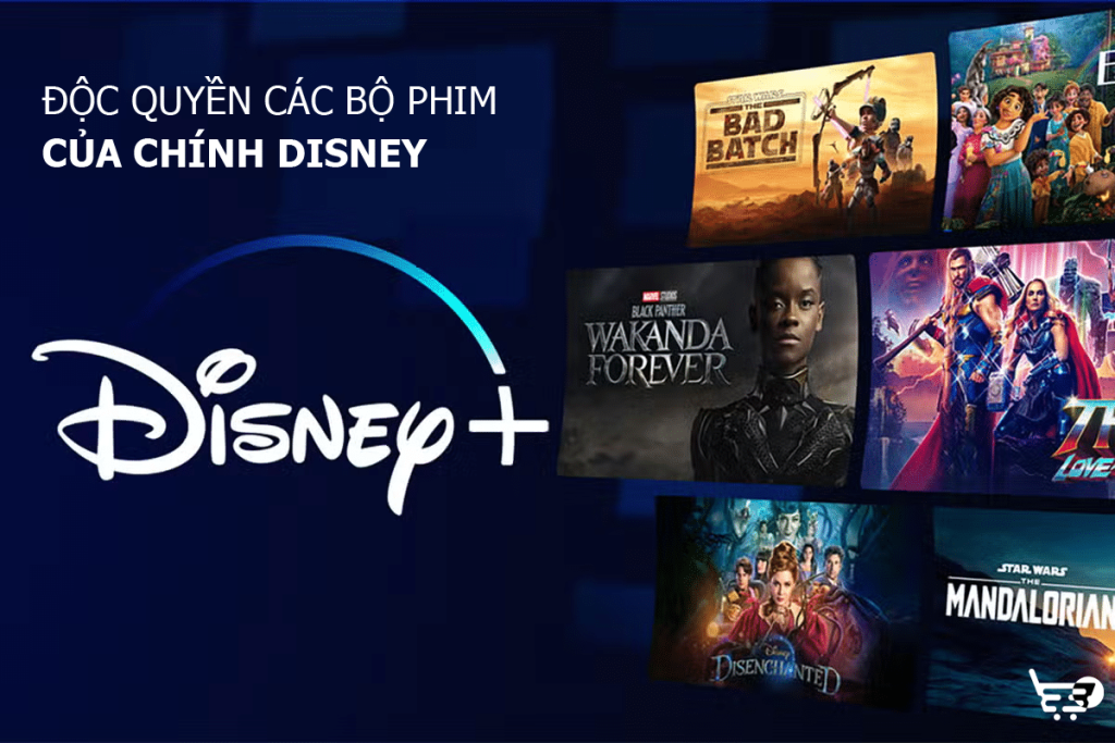 Disney Plus có các nội dung độc quyền của chính Disney