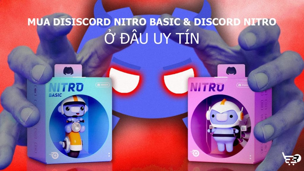 Mua Discord Nitro và Discord Nitro basic