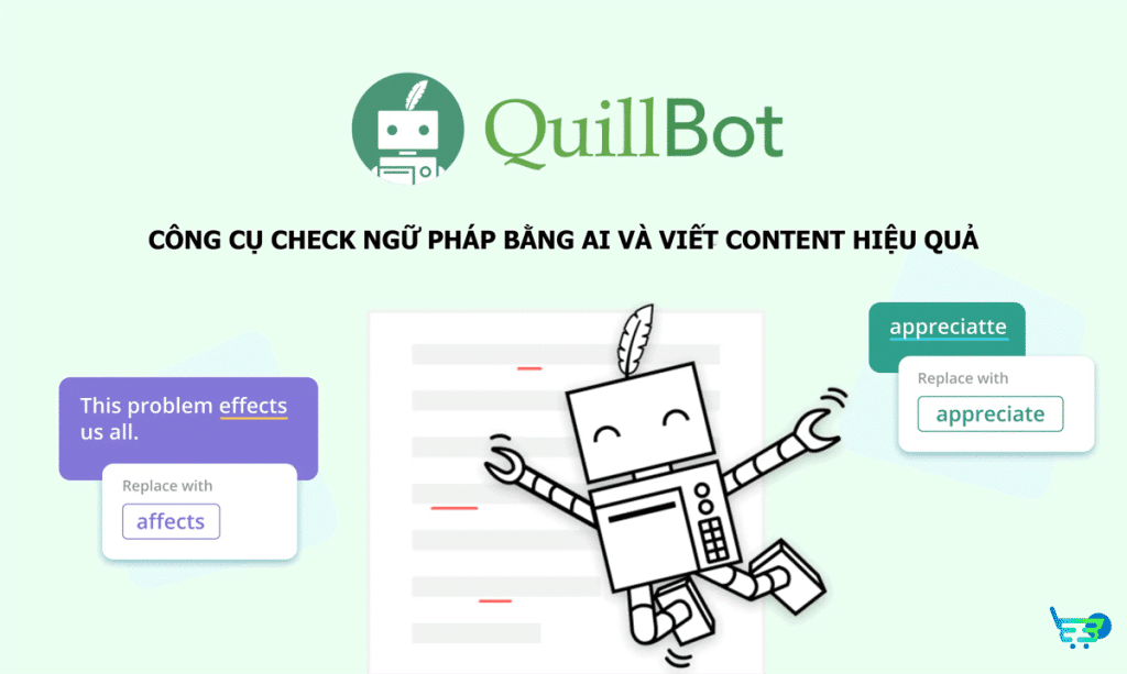 QuillBot – Trợ thủ học tiếng anh và ứng dụng viết nội dung tiếng anh