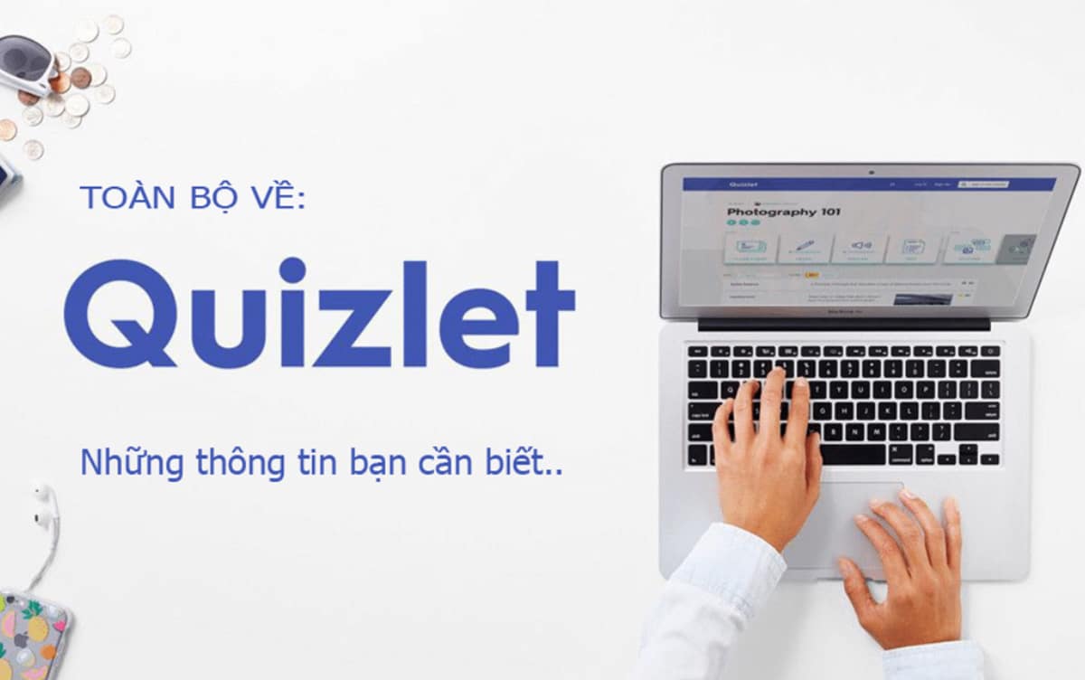 Tất cả những gì bạn cần biết về Quizlet Plus