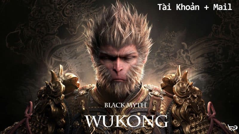 Black Myth: Wukong – Tài Khoản Steam Online + Mail