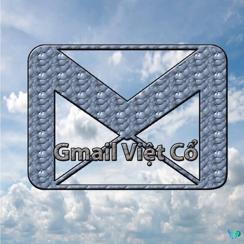Tài Khoản Gmail Việt Cổ Giá Rẻ – Trust Cao - An Toàn – Chất Lượng