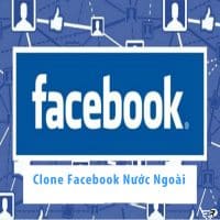 Clone Facebook Nước Ngoài