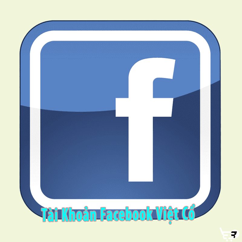 Tài Khoản Facebook Việt Cổ Sắp Xếp Theo Năm