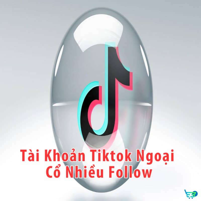Tiktok Ngoại Cổ