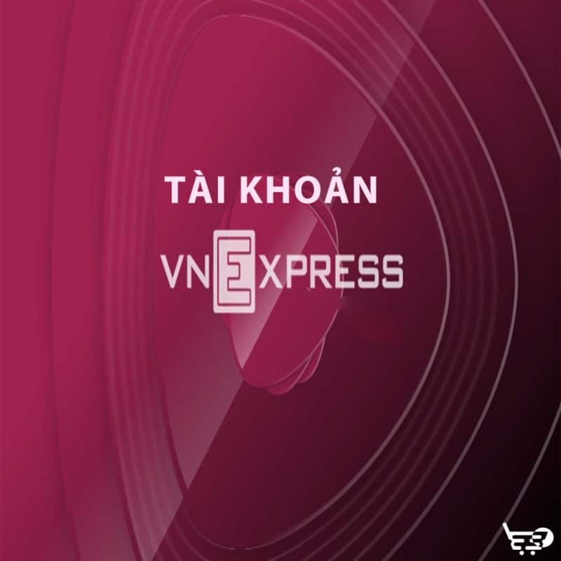 Tài Khoản Vnexpress