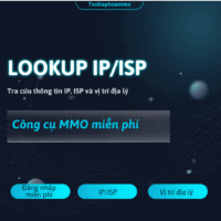 [Miễn Phí] Lookup IP/ISP — Tra cứu thông tin IP, nhà mạng và vị trí địa lý, Dùng ngay!
