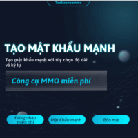 [MIỄN PHÍ]Tạo Mật Khẩu Mạnh Bảo Mật Tài Khoản, Dùng Ngay!