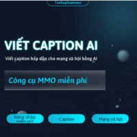 [MIỄN PHÍ] Viết Caption AI Tự Động Tạo Mô Tả Bài Viết Thu Hút, Dùng Ngay!