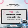 Workflow n8n — Chấm Công Nhân Viên Bằng Tin Nhắn